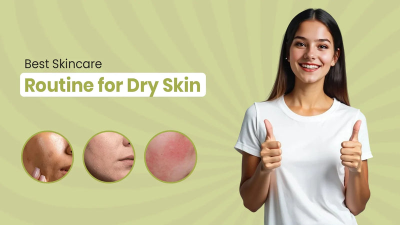 Best skincare routine for dry skin - Fused Skincare blog